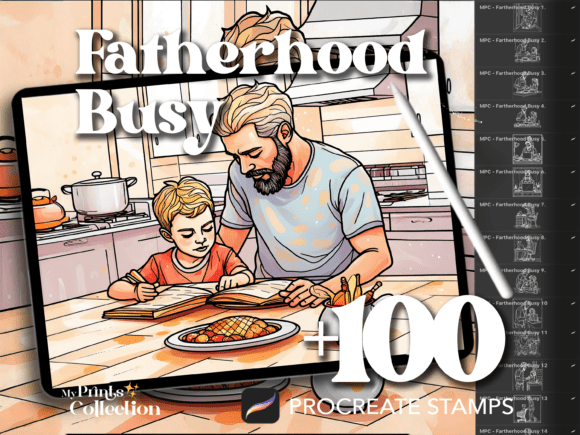 100 Busy Father's Day Procreate: A Creative Toolkit for Modern Dad Life