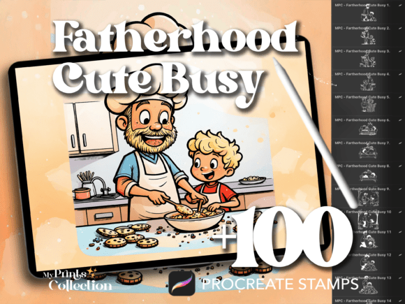 100 Cute Busy Father Day Procreate: A Strategic Creative Tool for Modern Artists and Creators